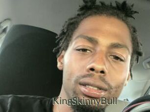 KingSkinnyBull