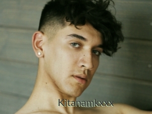 Kitanamkxxx