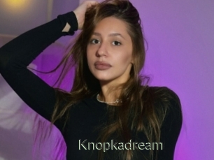 Knopkadream