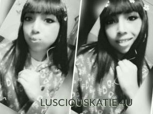 LUSCIOUSKATIE_4U