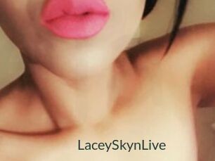 LaceySkynLive