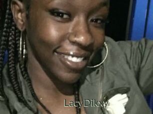 LacyDikxy