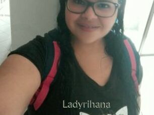 Ladyrihana
