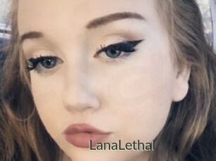LanaLethal