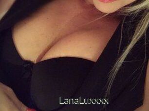 LanaLuxxxx