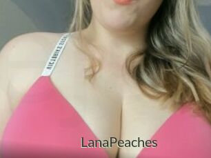 LanaPeaches