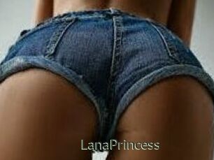 LanaPrincess