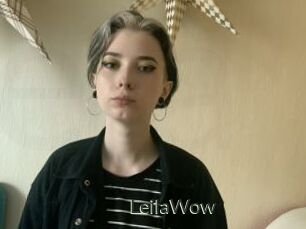 LeilaWow
