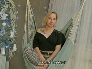 LisaSlower