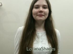 LoranaShades