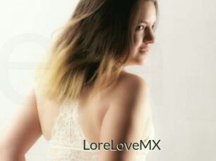 LoreLoveMX