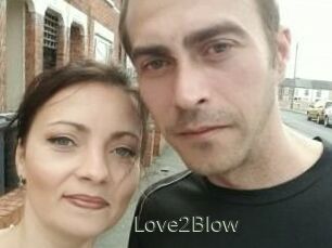 Love2Blow