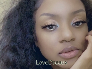 LoveDreaux
