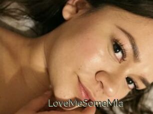 LoveMeSomeMIa