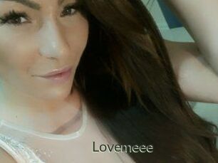 Lovemeee