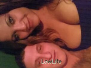 LowLife