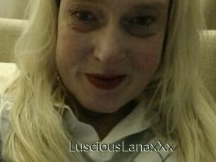 LusciousLanaxXx