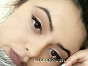 LuvingMoon