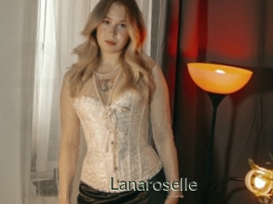 Lanaroselle