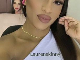 Laurenskinny
