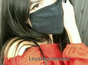 Leyathesweetest