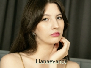 Lianaevance