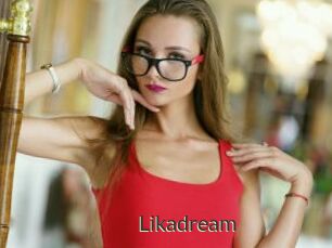 Likadream