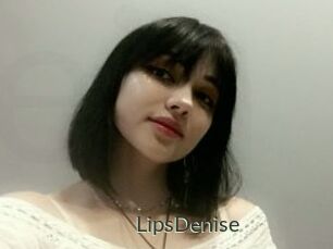 LipsDenise