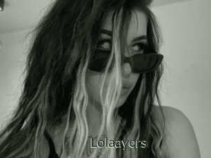 Lolaayers