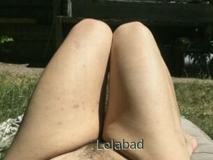 Lolabad