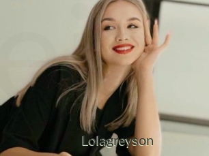 Lolagreyson