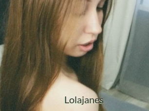Lolajanes