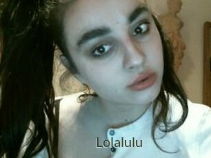 Lolalulu