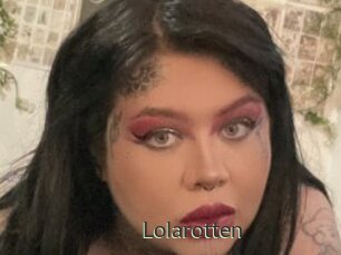 Lolarotten