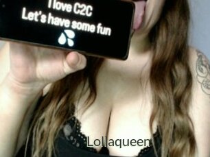 Lollaqueen