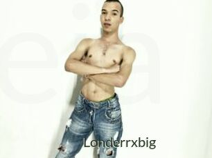 Londerrxbig