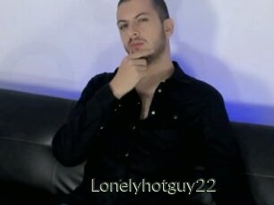Lonelyhotguy22
