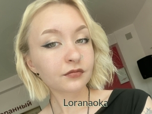 Loranaoka