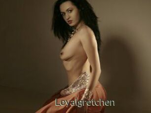 Loyalgretchen