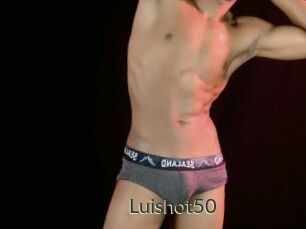 Luishot50