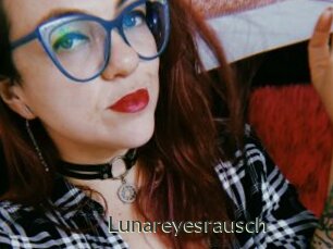 Lunareyesrausch