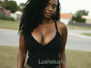 Lushslush