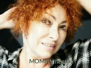 MOMMYmegaan