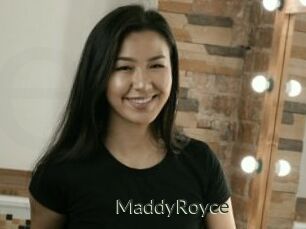 MaddyRoyce