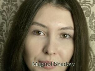 MagnoliShadow