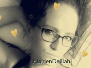MaidenDelilah