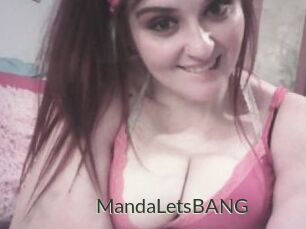 MandaLetsBANG