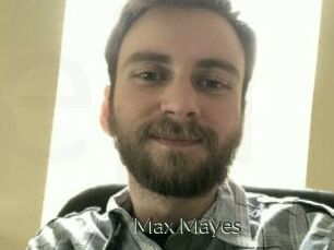 Max_Mayes