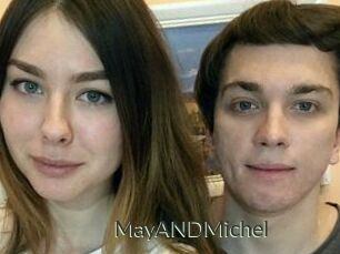MayANDMichel