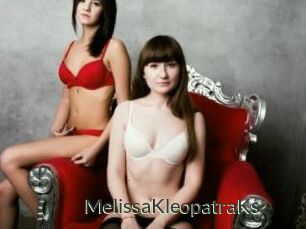 MelissaKleopatraKs